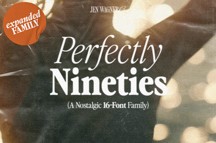 Perfectly Nineties 16-Font Family